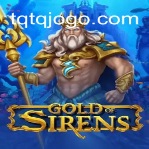 Descubra o Mundo Fascinante de GoldofSirens